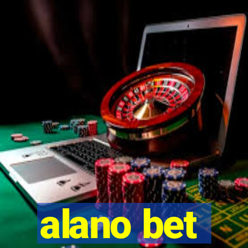 alano bet